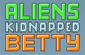 Aliens Kidnapped Betty