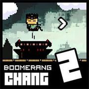 Boomerang Chang 2