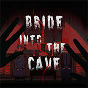 Bride into the Cave