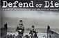 Defend or Die