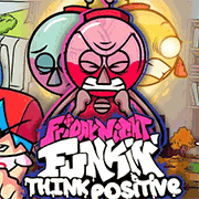 FNF Think Positive