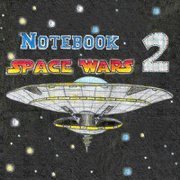 Notebook Space Wars 2