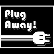 Plug Away